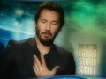 Keanu Reeves on The Day The Earth Stood Still