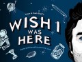 Zach Braff on Wish I Was Here